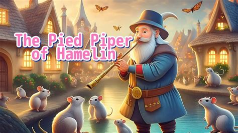  The Pied Piper of Hamelin - A Magical Tale of Broken Promises and the Power of Music!